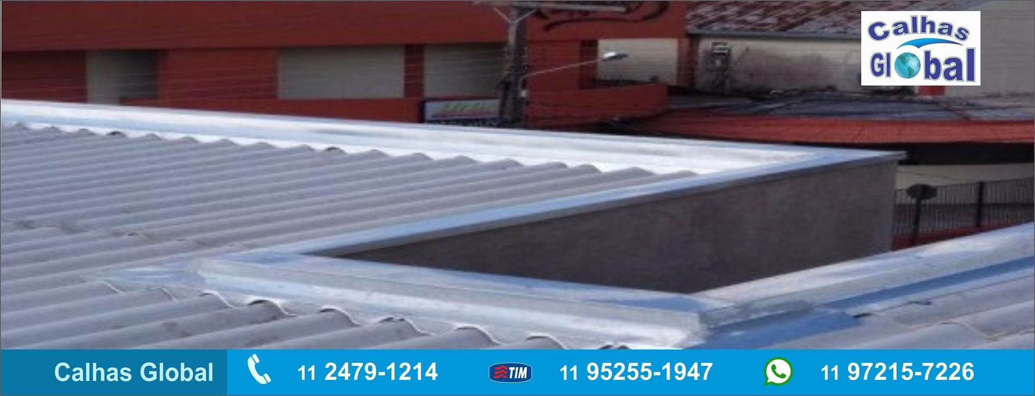 Rufos sob Medida - Calhas Global-SP