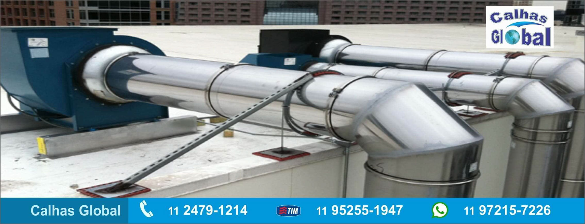 Dutos sob medida - Calhas Global-SP